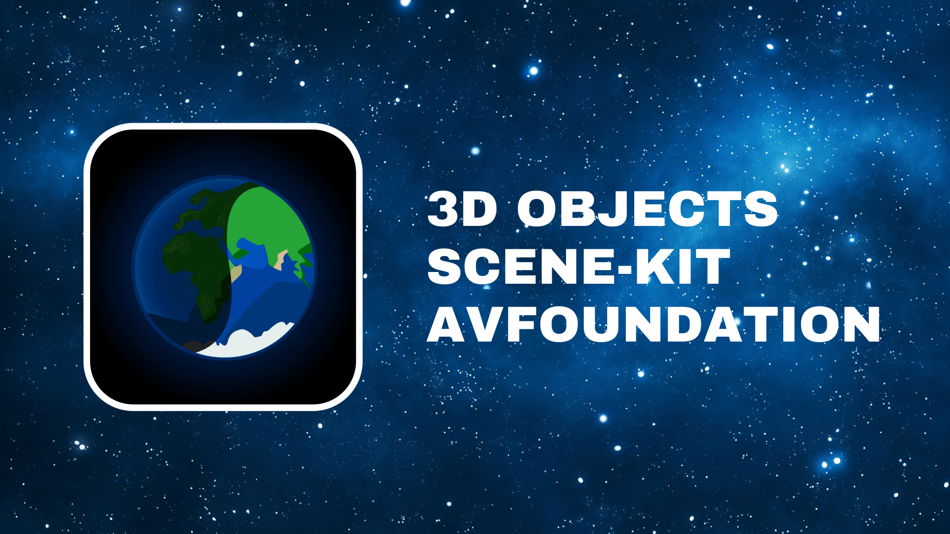 3D Earth – Scene Kit